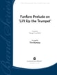 Fanfare Prelude on Lift Up the Trumpet Concert Band sheet music cover